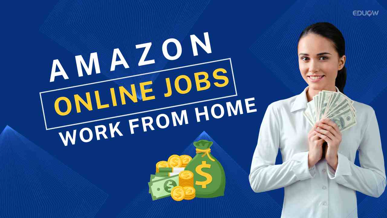 Amazon Online Jobs Work from Home